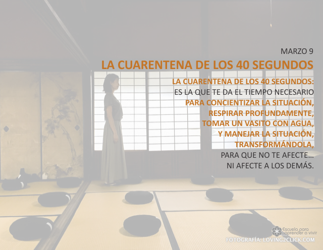 La cuarentena de los 40 segundos